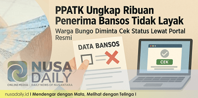 PPATK Ungkap Ribuan Penerima Bansos Tidak Layak, Warga Bungo Diminta Cek Status Lewat Portal Resmi